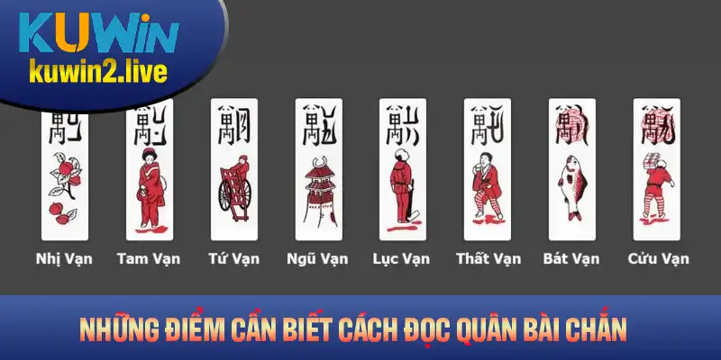 Những điểm nền tảng cần biết khi cách đọc quân bài Chắn